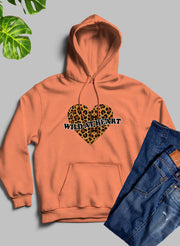 Wild At Heart Hoodie